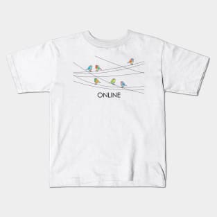 Birds Online Kids T-Shirt